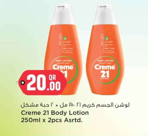 CREME 21 Body Lotion & Cream available at Safari Hypermarket in Qatar - Al Shamal