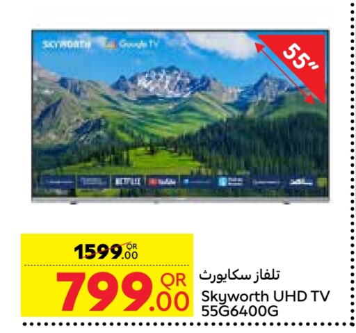 SKYWORTH Smart TV available at Carrefour in Qatar - Al Shamal