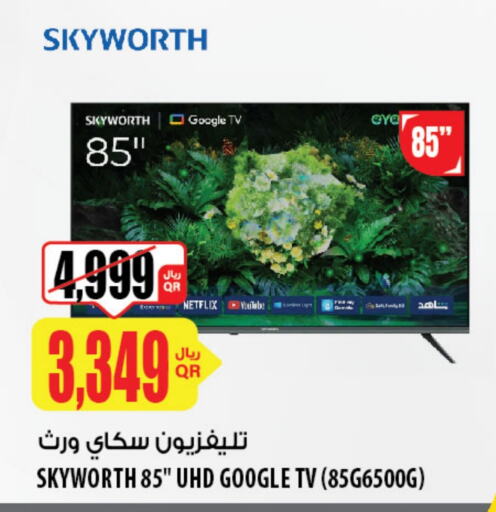 SKYWORTH Smart TV available at Al Meera in Qatar - Al Shamal