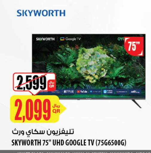 SKYWORTH Smart TV available at Al Meera in Qatar - Al Shamal