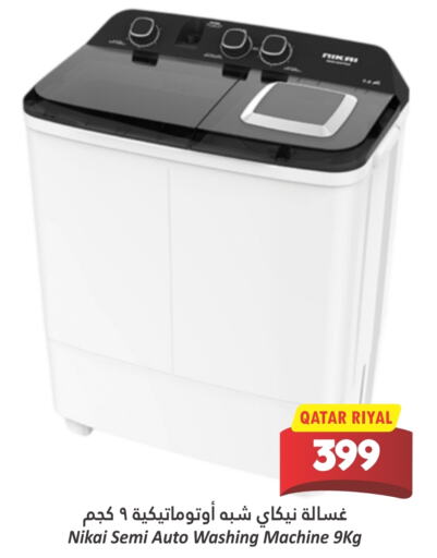 NIKAI Washing Machine available at Dana Hypermarket in Qatar - Al Wakra