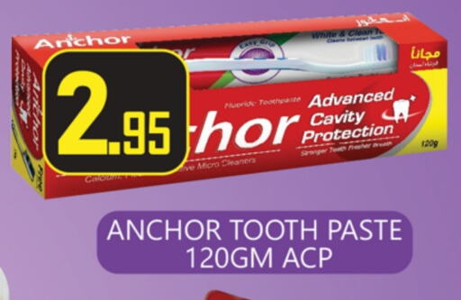 ANCHOR Toothpaste available at Zain Mart Supermarket in UAE - Ras al Khaimah