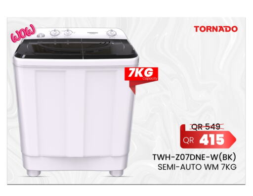 TORNADO Washing Machine available at Bin Saif Electronics  in Qatar - Al Shamal