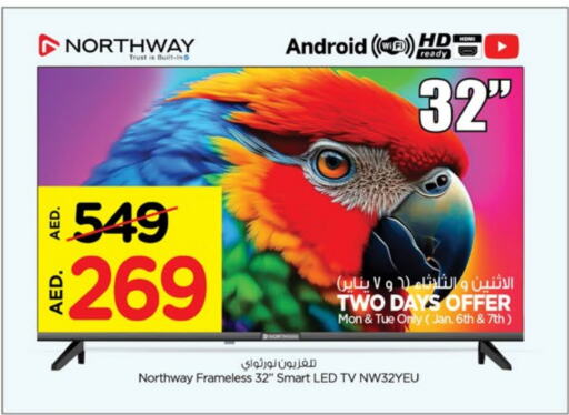 NORTHWAY Smart TV available at Nesto Hypermarket in UAE - Sharjah / Ajman