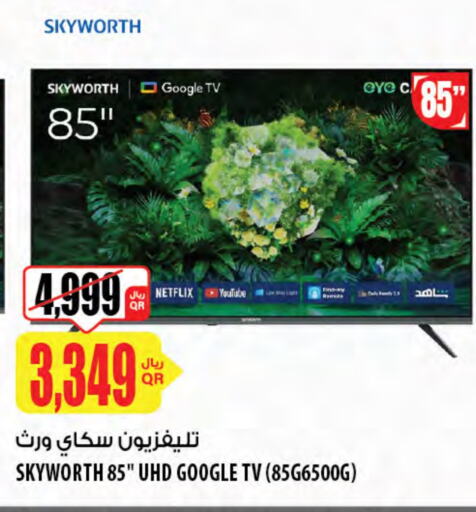 SKYWORTH Smart TV available at Al Meera in Qatar - Al Wakra