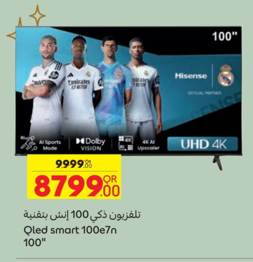 HISENSE QLED TV available at Carrefour in Qatar - Al Khor