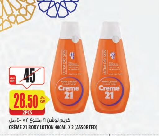 CREME 21 Body Lotion & Cream available at Al Meera in Qatar - Al Khor