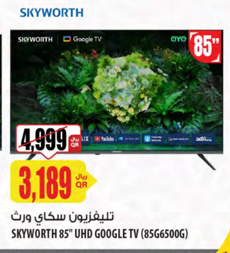 SKYWORTH Smart TV available at Al Meera in Qatar - Al Khor