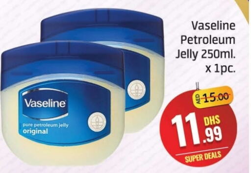 Petroleum Jelly available at Azhar Al Madina Hypermarket in UAE - Dubai