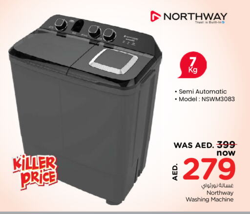 NORTHWAY Washing Machine available at Nesto Hypermarket in UAE - Sharjah / Ajman