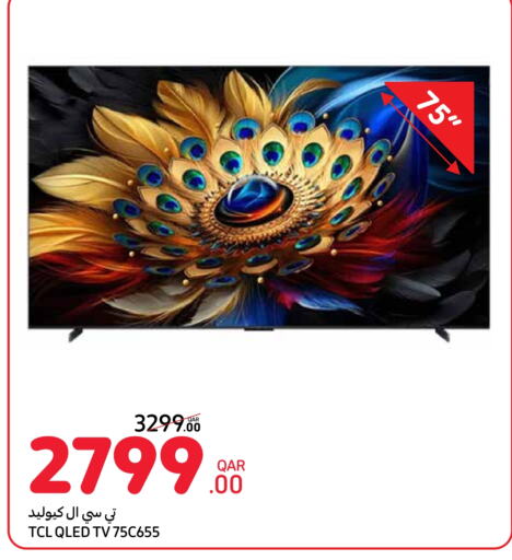 TCL QLED TV available at Carrefour in Qatar - Al-Shahaniya