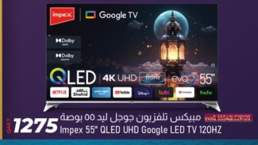 IMPEX QLED TV available at Rawabi Hypermarket in Qatar - Al Wakra