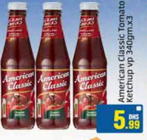 AMERICAN CLASSIC Tomato Ketchup available at FOODZONE SUPERMARKET in UAE - Sharjah / Ajman