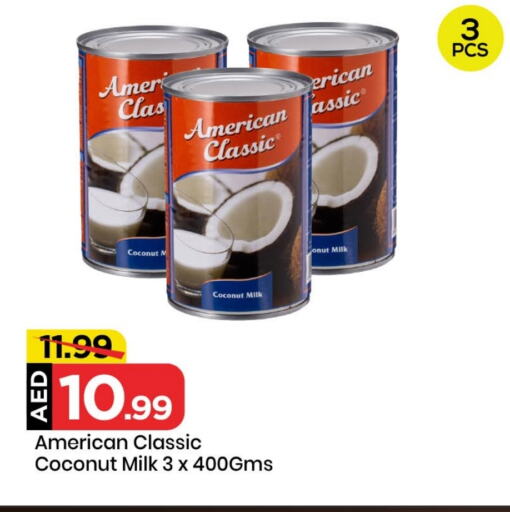 AMERICAN CLASSIC Coconut Milk available at Mark & Save in UAE - Sharjah / Ajman