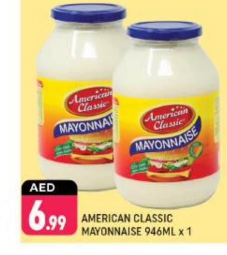 AMERICAN CLASSIC Mayonnaise available at Shaklan  in UAE - Dubai