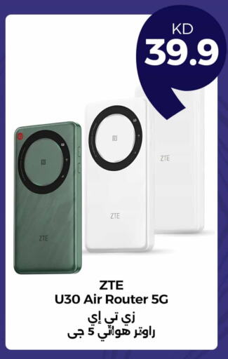 ZTE available at Taw9eel.com in Kuwait - Ahmadi Governorate