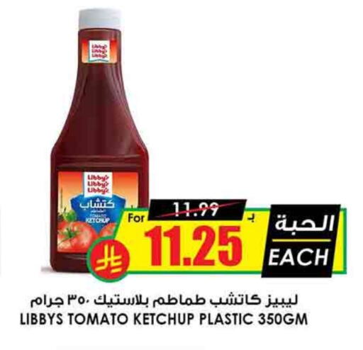 Libby's Tomato Ketchup available at Prime Supermarket in KSA, Saudi Arabia, Saudi - Qatif