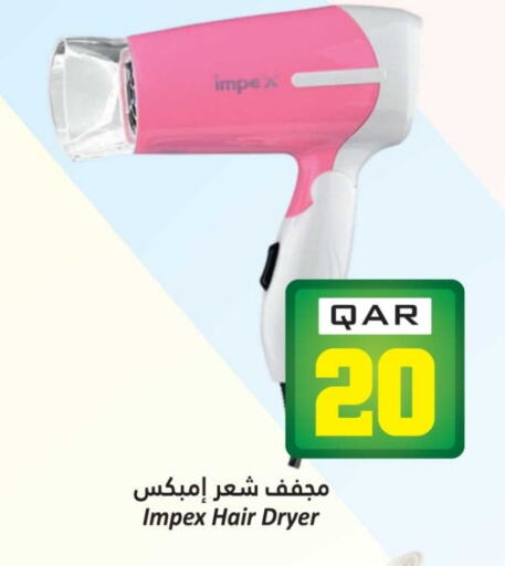 IMPEX Hair Appliances available at Dana Hypermarket in Qatar - Al Daayen