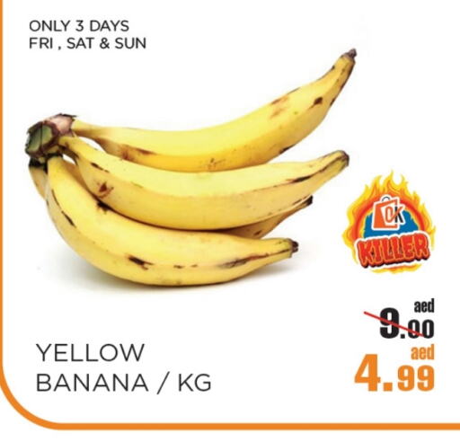 Banana available at OK Hypermarket LLC SPC in UAE - Abu Dhabi