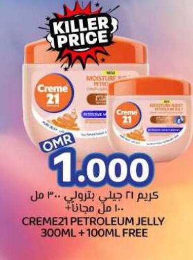 Skin & Face Care in KM Trading , Oman Offers - Oman CREME 21 Petroleum Jelly available at KM Trading in Oman - Muscat
