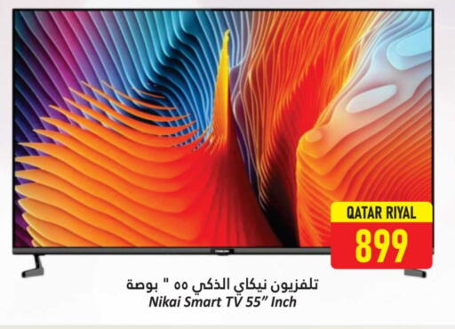 NIKAI Smart TV available at Dana Hypermarket in Qatar - Al Khor