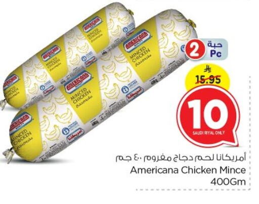 AMERICANA Minced Chicken available at Nesto in KSA, Saudi Arabia, Saudi - Riyadh