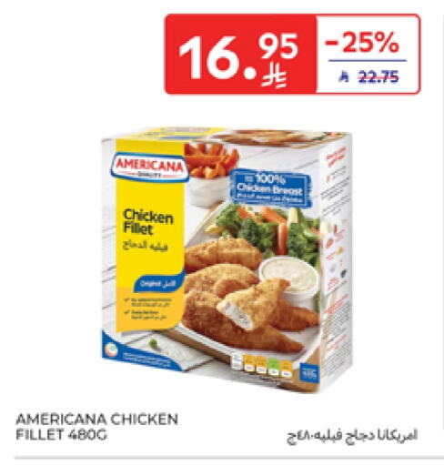 AMERICANA Chicken Fillet available at Carrefour in KSA, Saudi Arabia, Saudi - Medina