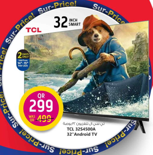 TCL Smart TV available at Safari Hypermarket in Qatar - Al Shamal
