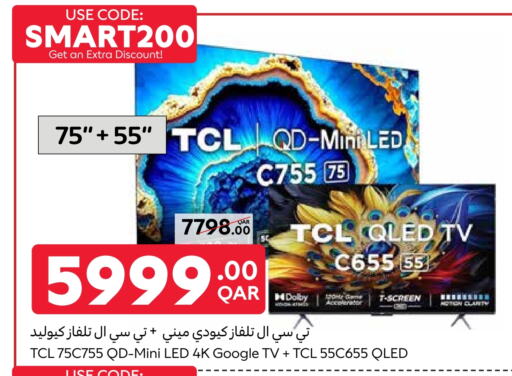 TCL Smart TV available at Carrefour in Qatar - Al Khor