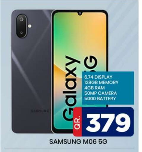 Mobiles in Doha Daymart, Qatar Offers - Qatar SAMSUNG available at Doha Daymart in Qatar - Doha