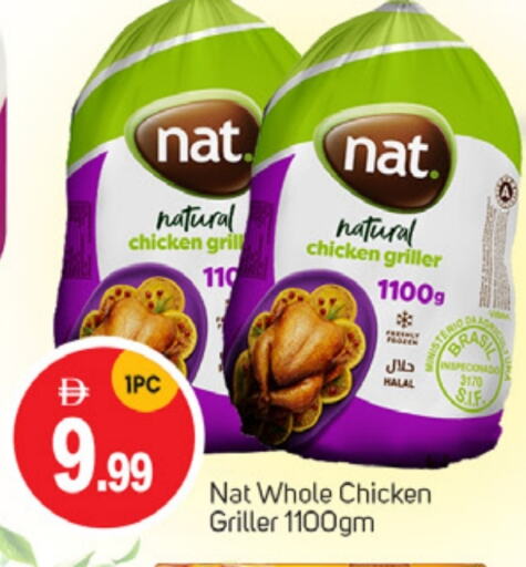 Chicken in TALAL MARKET, UAE Offers - United Arab Emirates NAT Frozen Whole Chicken available at TALAL MARKET in UAE - Sharjah / Ajman