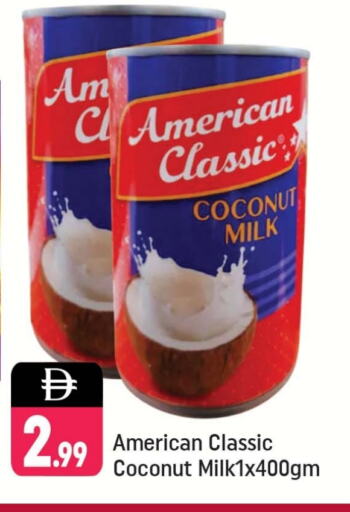 AMERICAN CLASSIC Coconut Milk available at Shaklan  in UAE - Dubai