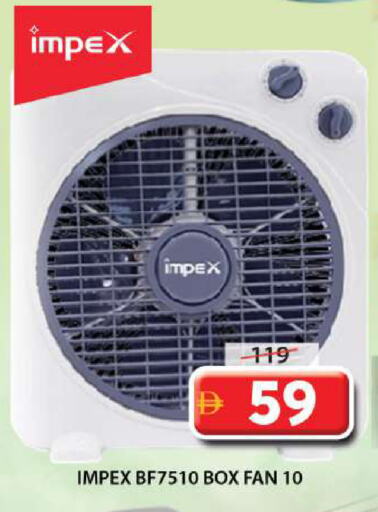 IMPEX Fan available at Grand Hyper Market in UAE - Sharjah / Ajman