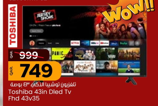 TOSHIBA Smart TV available at Paris Hypermarket in Qatar - Doha