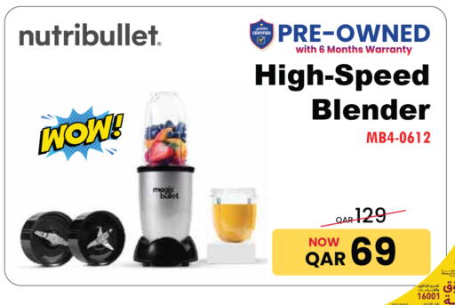 Kitchen Appliance in Jumbo Electronics, Qatar Offers - Qatar NUTRIBULLET Mixer / Grinder available at Jumbo Electronics in Qatar - Al Shamal