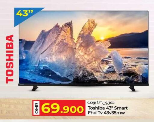 TOSHIBA Smart TV available at KM Trading  in Oman - Sohar