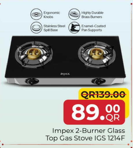 IMPEX gas stove available at Family Food Centre in Qatar - Al Daayen