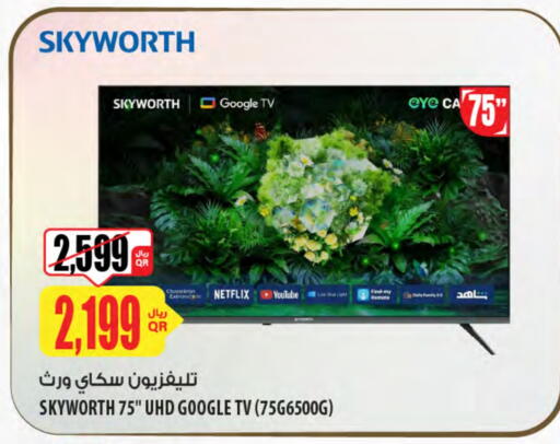 SKYWORTH Smart TV available at Al Meera in Qatar - Al Daayen