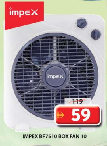 IMPEX Fan available at Grand Hyper Market in UAE - Sharjah / Ajman