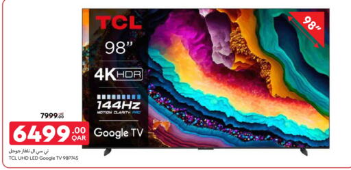 TCL available at Carrefour in Qatar - Al Khor
