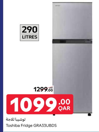 TOSHIBA Refrigerator available at Carrefour in Qatar - Al Wakra
