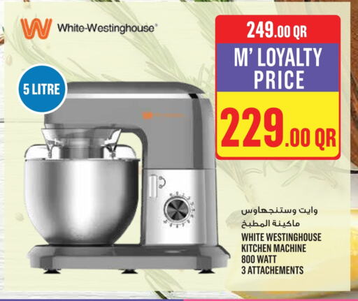 WHITE WESTINGHOUSE Kitchen Machine available at Monoprix in Qatar - Al Daayen