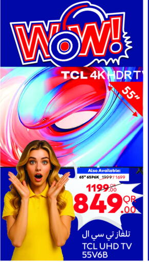 TV in Carrefour, Qatar Offers - Qatar TCL Smart TV available at Carrefour in Qatar - Al-Shahaniya