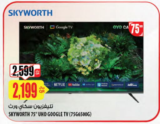 SKYWORTH Smart TV available at Al Meera in Qatar - Al Daayen