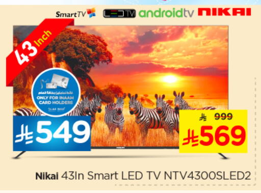 NIKAI Smart TV available at Nesto in KSA, Saudi Arabia, Saudi - Al Majmaah