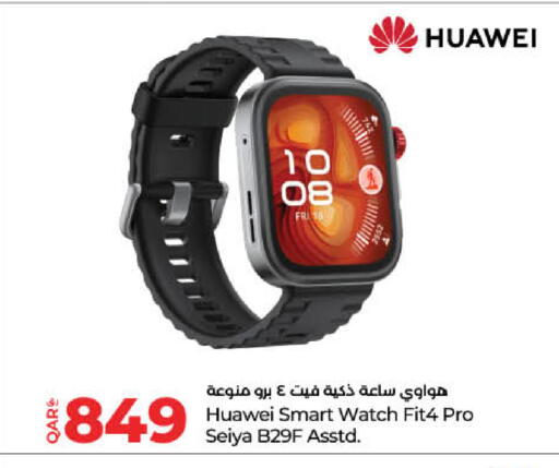 Smart Watch in LuLu Hypermarket, Qatar Offers - Qatar HUAWEI available at LuLu Hypermarket in Qatar - Al Wakra