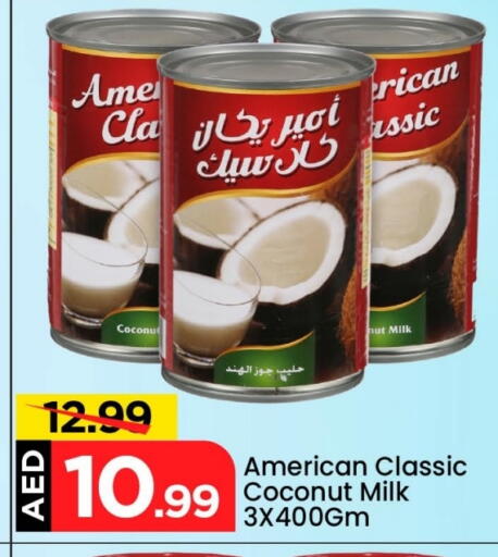 AMERICAN CLASSIC Coconut Milk available at Mark & Save in UAE - Dubai