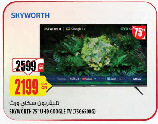 SKYWORTH Smart TV available at Al Meera in Qatar - Al Daayen