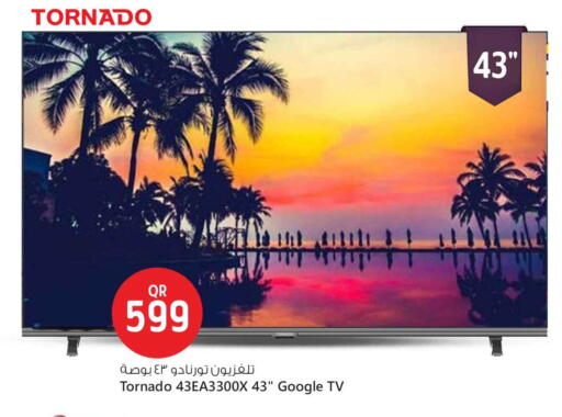 TORNADO Smart TV available at Safari Hypermarket in Qatar - Doha