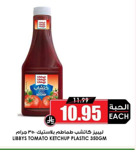 Libby's Tomato Ketchup available at Prime Supermarket in KSA, Saudi Arabia, Saudi - Yanbu